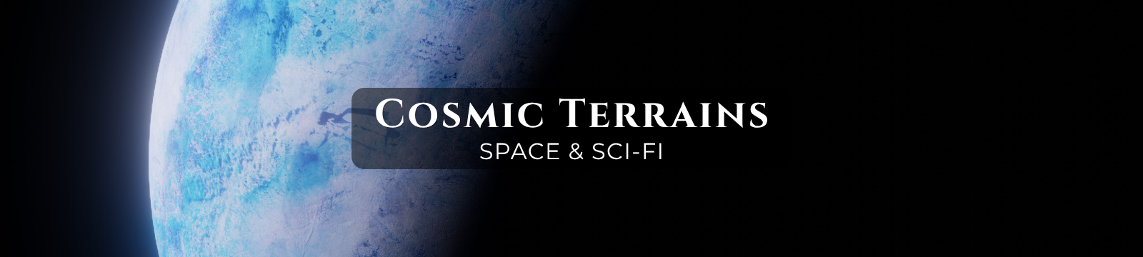 Sync Playlist Header - Cosmic Terrains Space and Sci-Fi Sync Playlist Header - Cosmic Terrains Space and Sci-Fi